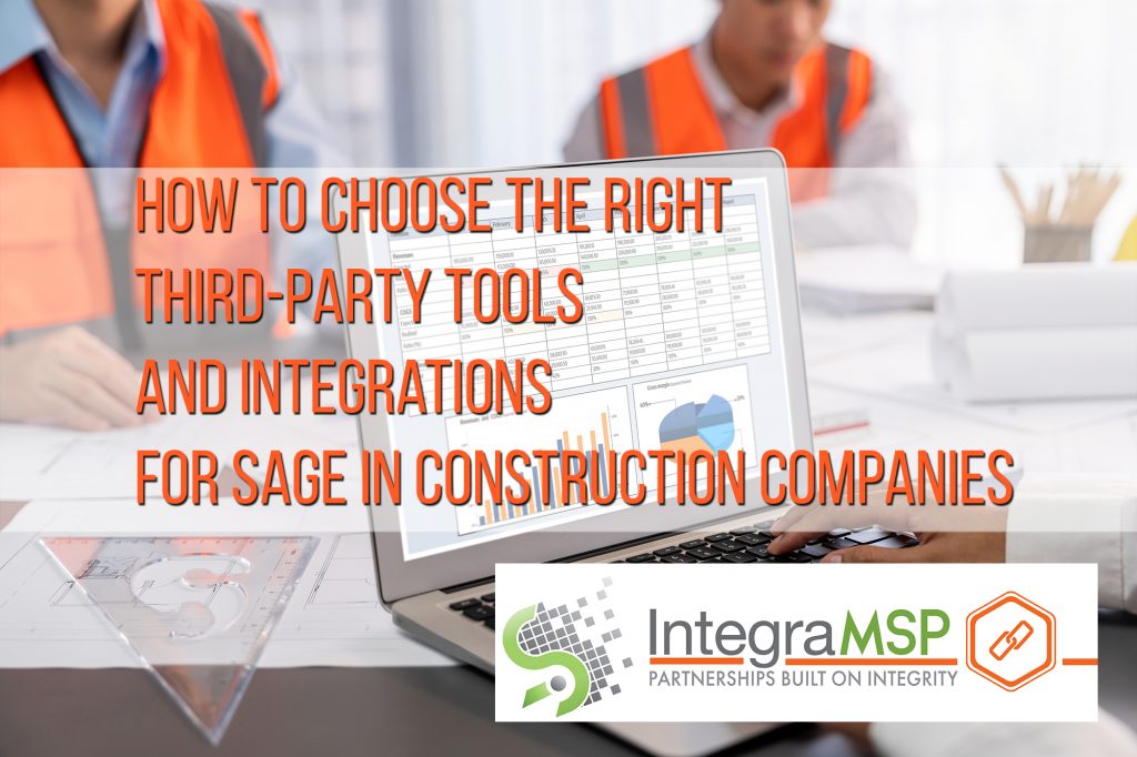 How to Choose the Right Third-Party Tools and Integrations for Sage in Construction Companies