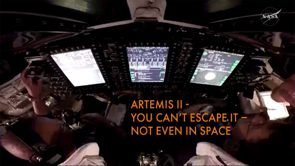You Can’t Escape IT – Not Even in Space