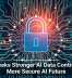 IBM Seeks Stronger AI Data Control for a More Secure AI Future