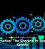 Automation: The Shortcut to Scalable Growth